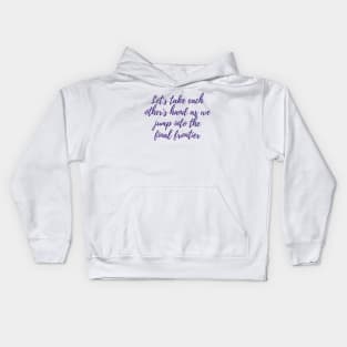 Take Each Other's Hand Kids Hoodie